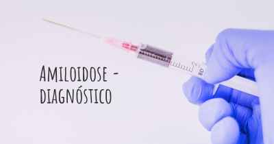 Amiloidose - diagnóstico