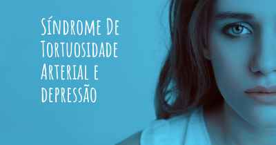 Síndrome De Tortuosidade Arterial e depressão