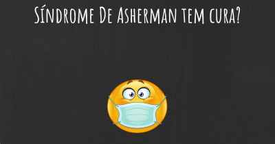 Síndrome De Asherman tem cura?