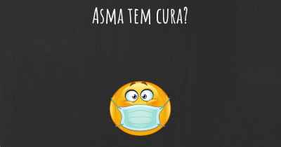 Asma tem cura?