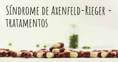 Síndrome de Axenfeld-Rieger - tratamentos