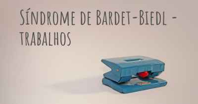 Síndrome de Bardet-Biedl - trabalhos