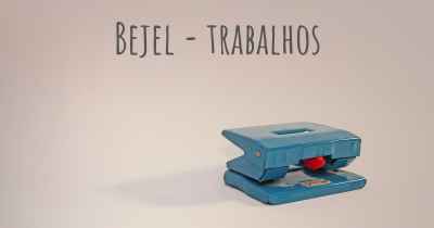 Bejel - trabalhos