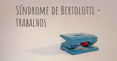Síndrome de Bertolotti - trabalhos