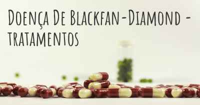 Doença De Blackfan-Diamond - tratamentos