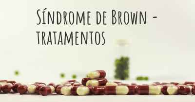 Síndrome de Brown - tratamentos
