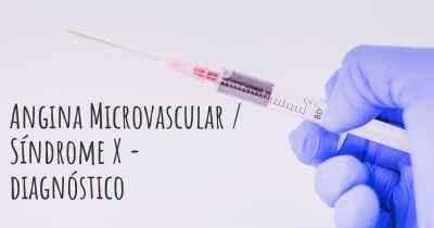 Angina Microvascular / Síndrome X - diagnóstico