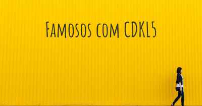 Famosos com CDKL5