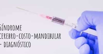 Síndrome cerebro-costo-mandibular - diagnóstico