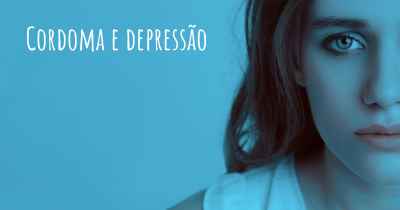 Cordoma e depressão