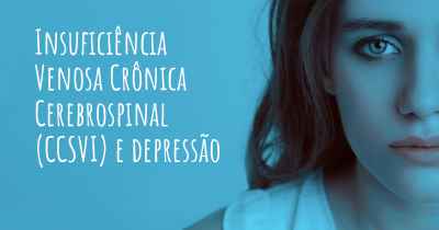 Insuficiência Venosa Crônica Cerebrospinal (CCSVI) e depressão