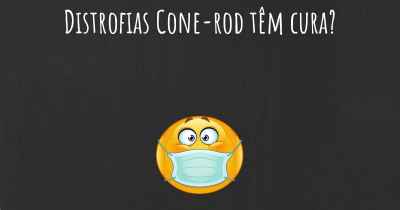 Distrofias Cone-rod têm cura?