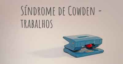 Síndrome de Cowden - trabalhos