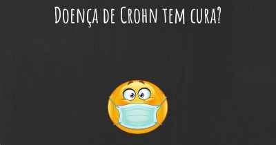 Doença de Crohn tem cura?