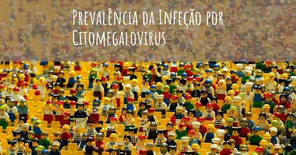 Prevalência da Infeção por Citomegalovirus