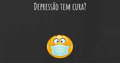 Depressão tem cura?