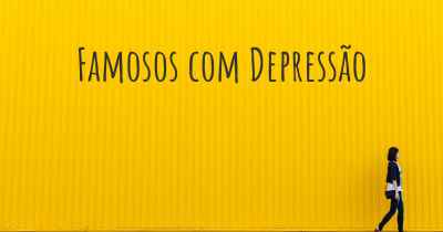 Famosos com Depressão