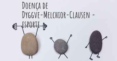 Doença de Dyggve-Melchior-Clausen - esporte