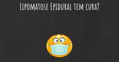 Lipomatose Epidural tem cura?