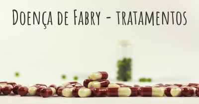 Doença de Fabry - tratamentos