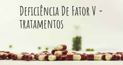 Deficiência De Fator V - tratamentos