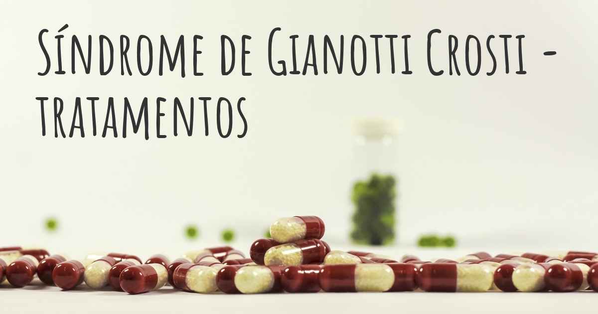 Quais são os melhores tratamentos para Síndrome de Gianotti Crosti? Quais são os melhores tratamentos para Síndrome de Gianotti Crosti?