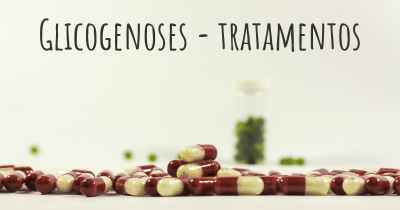 Glicogenoses - tratamentos