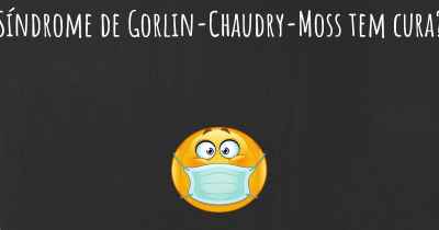Síndrome de Gorlin-Chaudry-Moss tem cura?