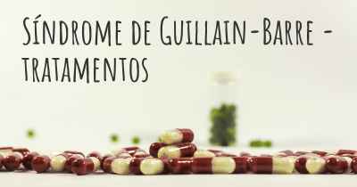 Síndrome de Guillain-Barre - tratamentos