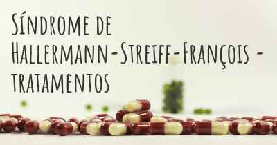 Síndrome de Hallermann-Streiff-François - tratamentos