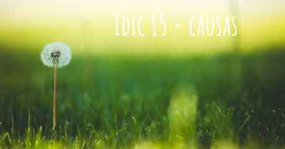 Idic 15 - causas