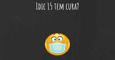 Idic 15 tem cura?