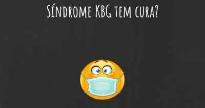 Síndrome KBG tem cura?