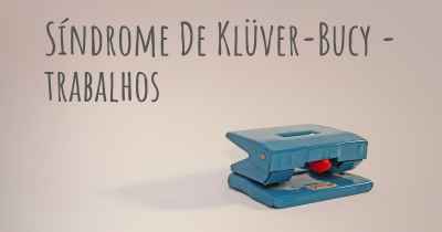 Síndrome De Klüver-Bucy - trabalhos