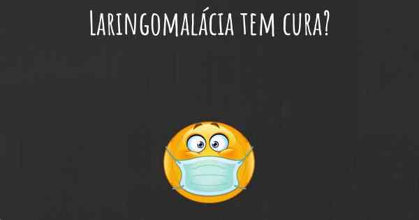 Laringomalácia tem cura?