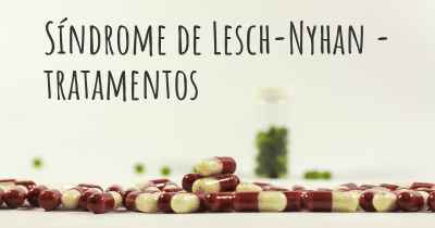 Síndrome de Lesch-Nyhan - tratamentos