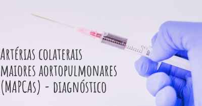 Artérias colaterais maiores aortopulmonares (MAPCAs) - diagnóstico