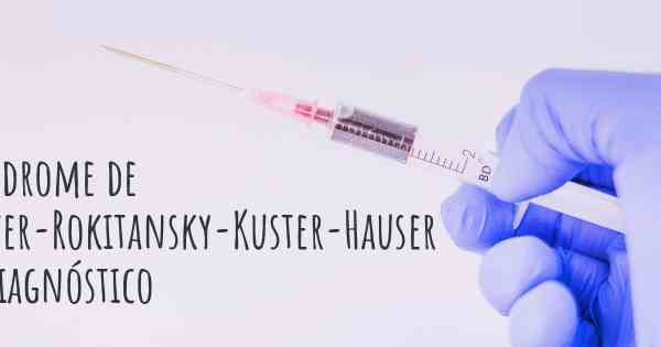 Síndrome de Mayer-Rokitansky-Kuster-Hauser - diagnóstico
