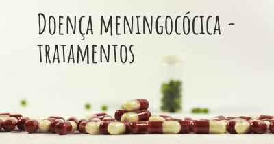 Doença meningocócica - tratamentos