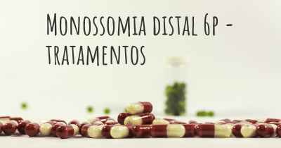 Monossomia distal 6p - tratamentos