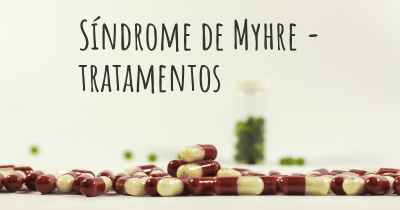 Síndrome de Myhre - tratamentos
