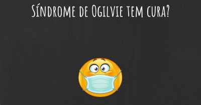 Síndrome de Ogilvie tem cura?