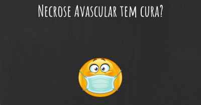 Necrose Avascular tem cura?