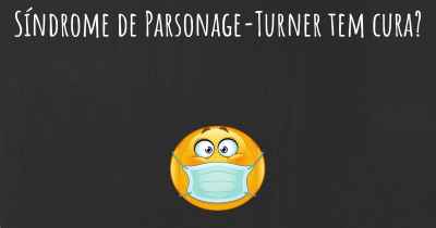 Síndrome de Parsonage-Turner tem cura?