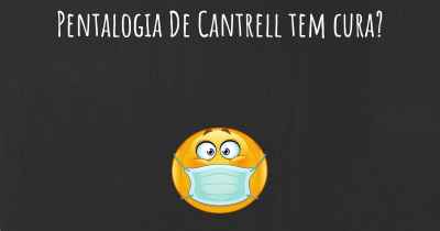 Pentalogia De Cantrell tem cura?