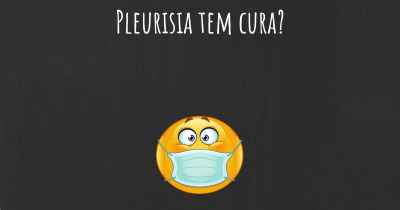 Pleurisia tem cura?