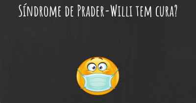 Síndrome de Prader-Willi tem cura?