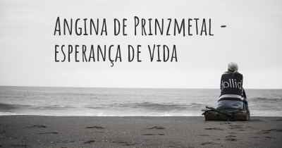 Angina de Prinzmetal - esperança de vida