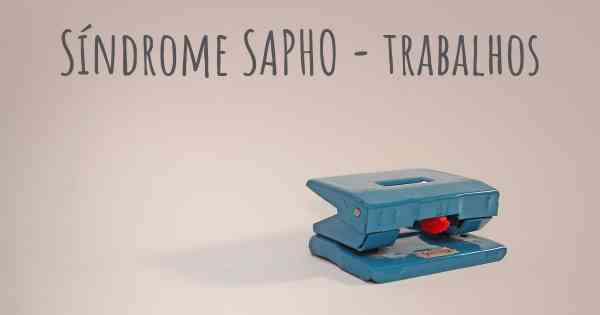 Síndrome SAPHO - trabalhos