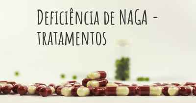 Deficiência de NAGA - tratamentos